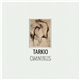 Tarkio - Omnibus