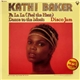 Kathi Baker - Fa La La (Feel The Heat) / Dance To The Music