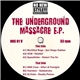Various - The Underground Massacre E.P.