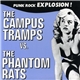 The Campus Tramps vs. The Phantom Rats - Punk Rock Explosion!
