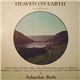 Schawkie Roth - Heaven On Earth (And Solo Meditations)