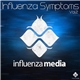 Various - Influenza Symptoms Vol.2