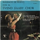 Svend Saaby Chor - Bailemos De Nuevo Con El Svend Saaby Chor