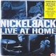 Nickelback - Live At Home