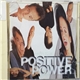 Positive Power - Happy To Be