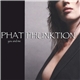 Phat Phunktion - You And Me