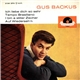 Gus Backus - Ich Liebe Dich So Sehr / Tempo Brasiliano / I Bin A Stiller Zecher / Auf Wiederseh'n