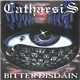 Catharsis - Bitter Disdain