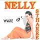 Nelly Stharre - Wake Up!