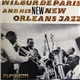 Wilbur De Paris And His New New Orleans Jazz - Wilbur De Paris & His New New Orleans Jazz