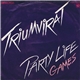 Triumvirat - Party Life / Games