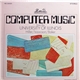 Hiller / Isaacson / Baker - Computer Music From The University Of Illinois