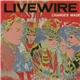 Live Wire - Changes Made