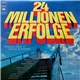 Various - 24 Millionen Erfolge