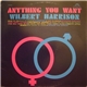 Wilbert Harrison - Anything You Want