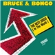 Bruce & Bongo - The Best Disco (In The World)
