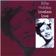 Billie Holiday - Loveless Love