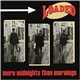 Loaded - More Midnights Than Mornings