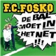 F.C. Fosko - De Bal Moet In Het Net!!!