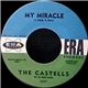 The Castells - My Miracle