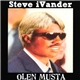 Steve iVander - Olen Musta