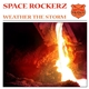 Space Rockerz - Weather The Storm
