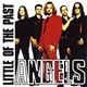 Little Angels - LIttle Of The Past