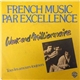 Weekend Millionnaire - French Music Par Excellence