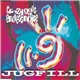 Crazy Gods Of Endless Noise - Jugfill