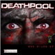 Deathpool - 500 Miles EP
