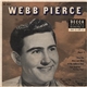 Webb Pierce - Webb Pierce (Part 1)