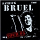 Patrick Bruel - On S'était Dit... Tour 95