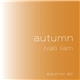 (val) Liam - Autumn Equinox EP