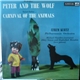 Prokofiev, Saint-Saëns - Efrem Kurtz Conducting The Philharmonia Orchestra - Peter And The Wolf / Carnival Of The Animals