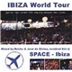 Various - Ibiza World Tour: Space Ibiza