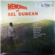 Sel Duncan & His Orchestra - Memories Of Sel Duncan