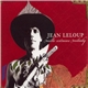 Jean Leloup - Mille Excuses Milady