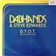 DabHands & Steve Edwards - D.Y.O.T. (Do Your Own Thing)
