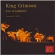 King Crimson - Live In Guildford (November 13, 1972)