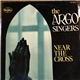 The Argo Singers - Near The Cross