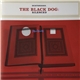 The Black Dog - Silenced