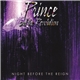 Prince And The Revolution - Night Before The Reign