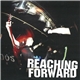 Reaching Forward - Reaching Forward