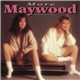Maywood - More