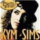 Kym Sims - Shoulda Known Better