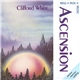 Clifford White - Ascension