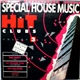 Various - Le Hit Des Clubs Vol. 3 - Special House Music