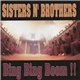 Sisters N' Brothers - Bing Bing Boom!!