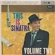 Frank Sinatra - This Is Sinatra - Volume Two (Part 3)