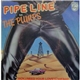 The Pumps - Pipe Line
